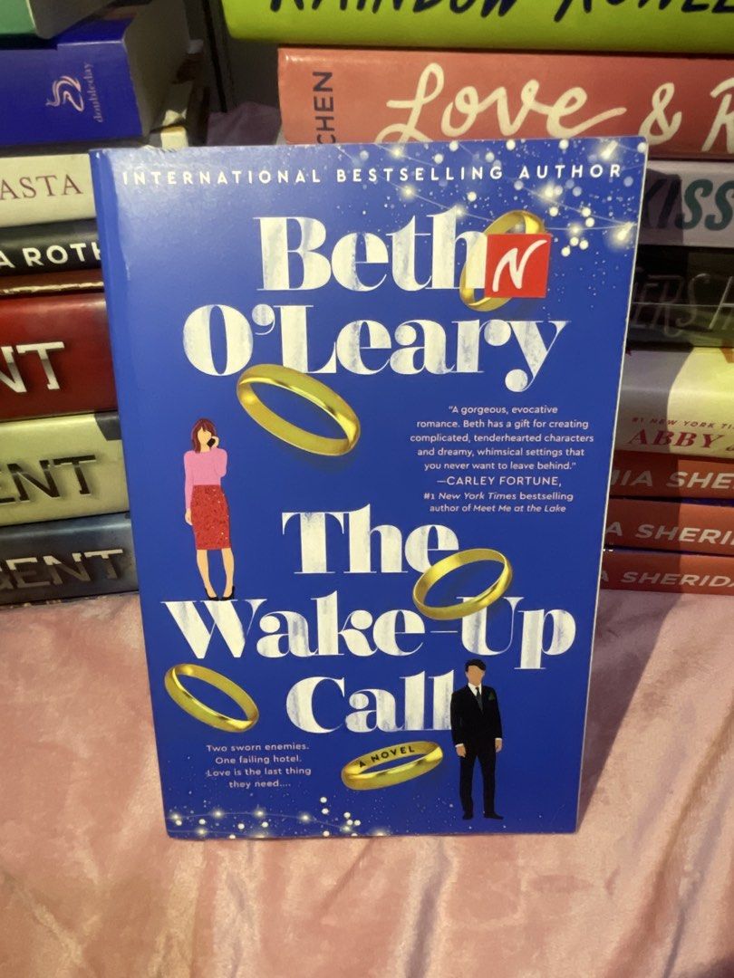 The Wake Up Call by Beth O'Leary (Category: Storybooks) located in San Fabian. Submitted by chloejeanyzarate (Listing ID 1469700734, Image 1). Description: - Title: The Wake Up Call - Author: Beth O'Leary - Genre: Contemporary Romance - Format: Paperback - Condition: Clean cover, crisp spine - Perfect for: Fans of feel-good romantic fiction.