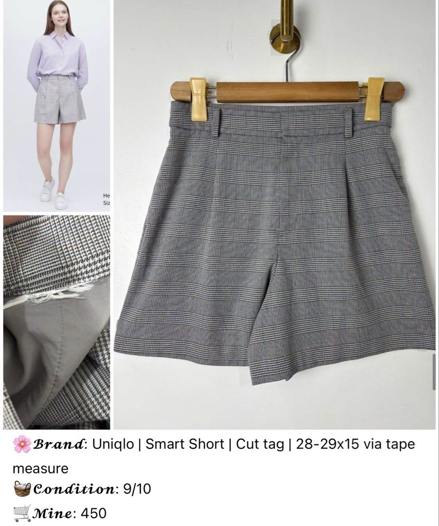 Uniqlo Smart Short Glen Plaid Grey (Category: Shorts) located in Calamba. Submitted by anneramos0929 (Listing ID 1469611282, Image 1). Description: - Brand: Uniqlo Smart Shorts - Pattern: Grey glen plaid - Fit: Tailored fit with pleated front - Size: Fits roughly 28-30 waist (tag removed; manual measurement: 28-29" x 15") - Condition: Clean, worn only a few times, inner lining fully intact - Perfect for smart-casual or office wear.