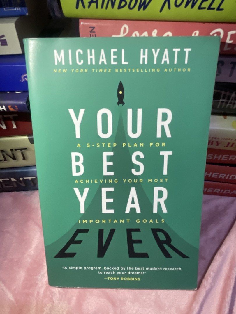 Your Best Year Ever by Michael Hyatt (Category: Storybooks) located in San Fabian. Submitted by chloejeanyzarate (Listing ID 1469700730, Image 1). Description: - Title: Your Best Year Ever by Michael Hyatt - Subtitle: A 5 Step Plan for Achieving Your Most Important Goals - Format: Softcover with green cover - Condition: Clean and intact pages - Perfect for personal growth, productivity, and planning.