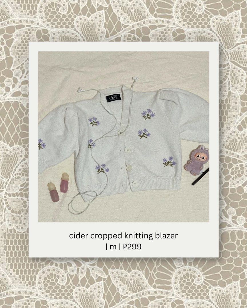 cider cropped knitting blazer (Category: Coats, Jackets and Outerwear) located in Manila. Submitted by yours_eventually (Listing ID 1469907275, Image 1). Description: - Brand/Style: Cider white cropped cardigan - Size: Medium - Details: Soft knit fabric with scattered embroidered purple flowers - Features: Puffed shoulders, long sleeves, V-neck, 4-button closure - Fit: Ribbed hem and cuffs for a great shape - Condition: Great layering piece for c