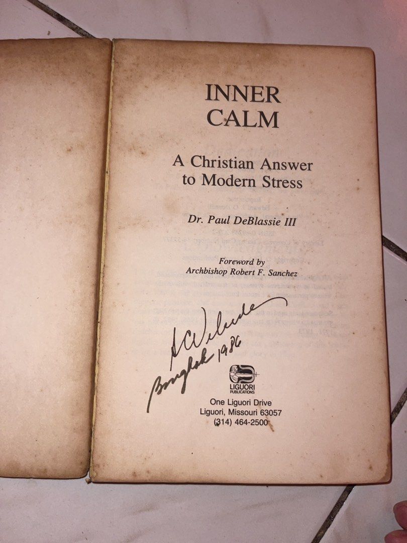 Inner Calm: A Christian Answer to Modern Stress (Category: Religious Items) located in Manila. Submitted by radvelarde (Listing ID 1469842796, Image 3). Description: • Author: Dr. Paul DeBlassie III • Foreword: Archbishop Robert F. Sanchez • Publisher: Liguori Publications • Publication Date: March 1, 1985 • Length: 128 pages • Cover Art / Landmark: Mission San Carlos Borromeo de Carmelo (Carmel Mission) in Carmel, California.
