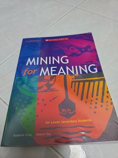 Mining for Meaning for Lower Secondary Students Scholastic, Hobbies ...