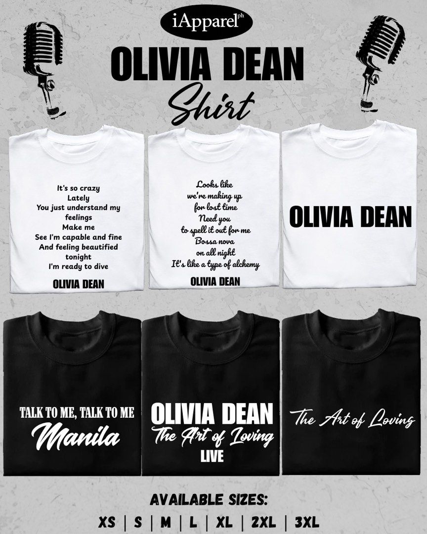 OLIVIA DEAN SHIRT (Category: Shirts) located in Makati City. Submitted by peachesdiala (Listing ID 1469873744, Image 1). Description: Sizes available: XS | S | M | L | XL | 2XL | 3XL PRICE: 250 pesos only ✓Yes to choosing of design/shirt color/size ✓High-quality t-shirt and print. ✓Many designs to choose from. ✓We accept resellers. 📍Palanan, Makati City.