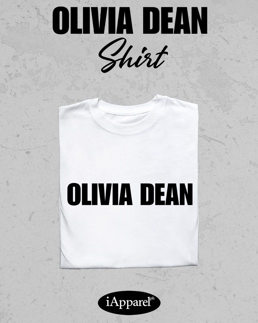 OLIVIA DEAN SHIRT (Category: Shirts) located in Makati City. Submitted by peachesdiala (Listing ID 1469873744, Image 2). Description: Sizes available: XS | S | M | L | XL | 2XL | 3XL PRICE: 250 pesos only ✓Yes to choosing of design/shirt color/size ✓High-quality t-shirt and print. ✓Many designs to choose from. ✓We accept resellers. 📍Palanan, Makati City.