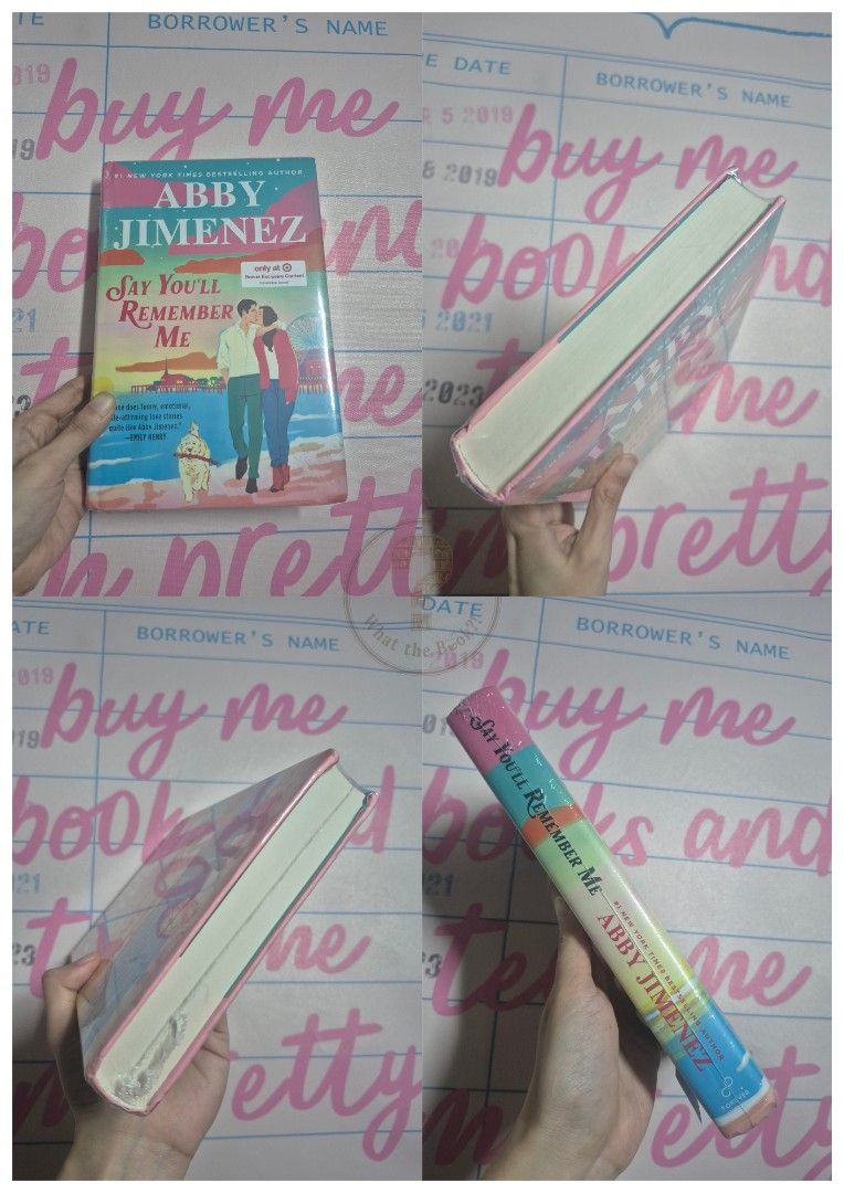 Say You'll Remember Me by Abby Jimenez (Category: Storybooks) located in Santa Rosa. Submitted by what.the.book (Listing ID 1469822900, Image 1). Description: 🍂 Brand New Sealed (HB) 🍂 Reversible Jacket **Disclaimer: This is from BBW, not the NBS Sale**.