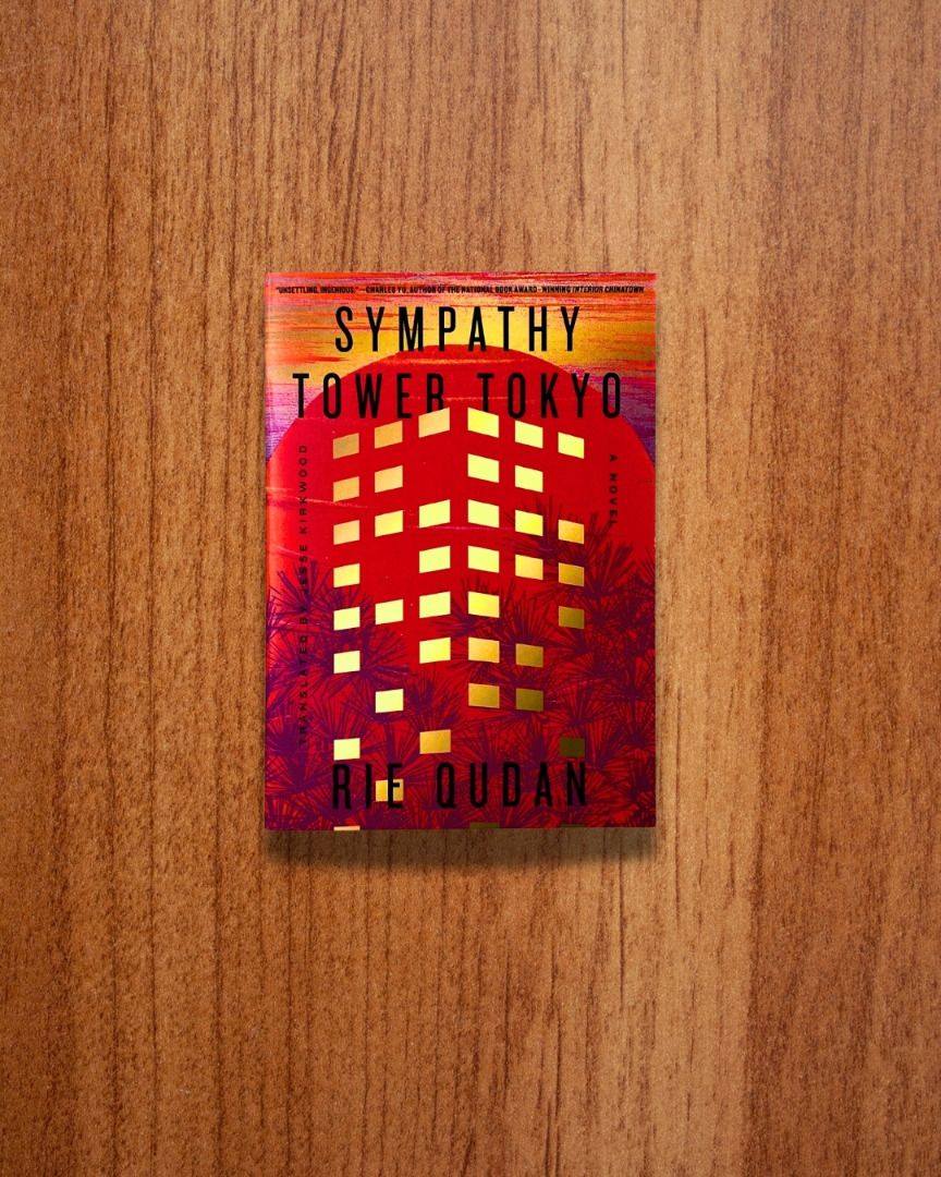 Sympathy Tower Tokyo by Rie Qudan (Category: Storybooks) located in Makati City. Submitted by booksofanders (Listing ID 1421456251, Image 1). Description: SYMPATHY TOWER TOKYO by Rie Qudan Trade Paperback Brand New - Transit and Handling Wear Modes of Payment GCash or BPI QR Price excludes Shipping Fee Within Metro Manila : Lalamove or Grab Delivery (To be arranged and paid by buyer) Outside Metro Manila : J&T No meet-ups For USED BOOKS, you may 
