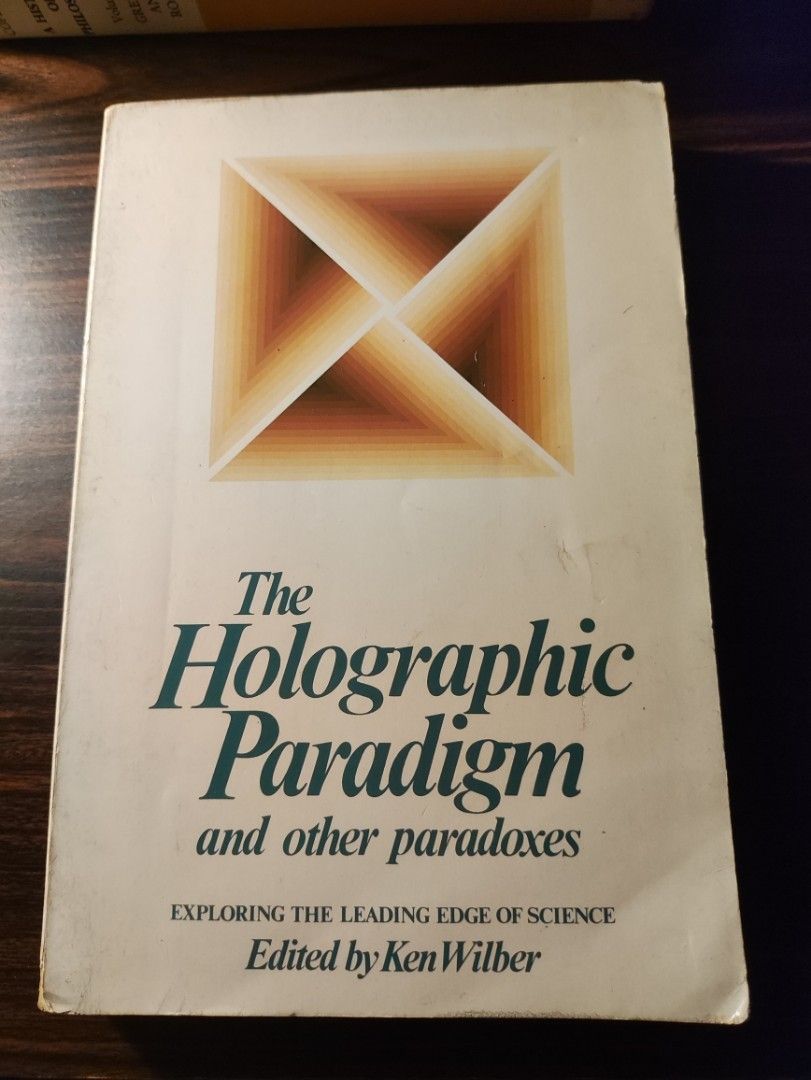The Holographic Paradigm edited by Ken Wilber (Category: Storybooks) located in Quezon City. Submitted by noeviator (Listing ID 1469930236, Image 1). Description: The Holographic Paradigm and Other Paradoxes Edited by Ken Wilber Shambhala Publications MOP: Gcash, physical MOD: LBC, Lalamove, meetup in or around South Triangle, QC Dm for more info/pics.