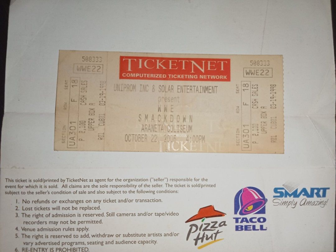 WWE SmackDown Araneta Coliseum October 22 2006 Ticket (Category: Events Tickets) located in Cavite. Submitted by emilgarcia09 (Listing ID 1469912844, Image 2). Description: - Event: WWE SmackDown Live - Date: October 22, 2006 - Venue: Araneta Coliseum - Seating: Upper Box A, Section UA301, Row F, Seat 18 - Organizers: Uniprom Inc. and Solar Entertainment (TicketNet) - Condition: Printed details still clear - Perfect for early 2000s WWE wrestling 