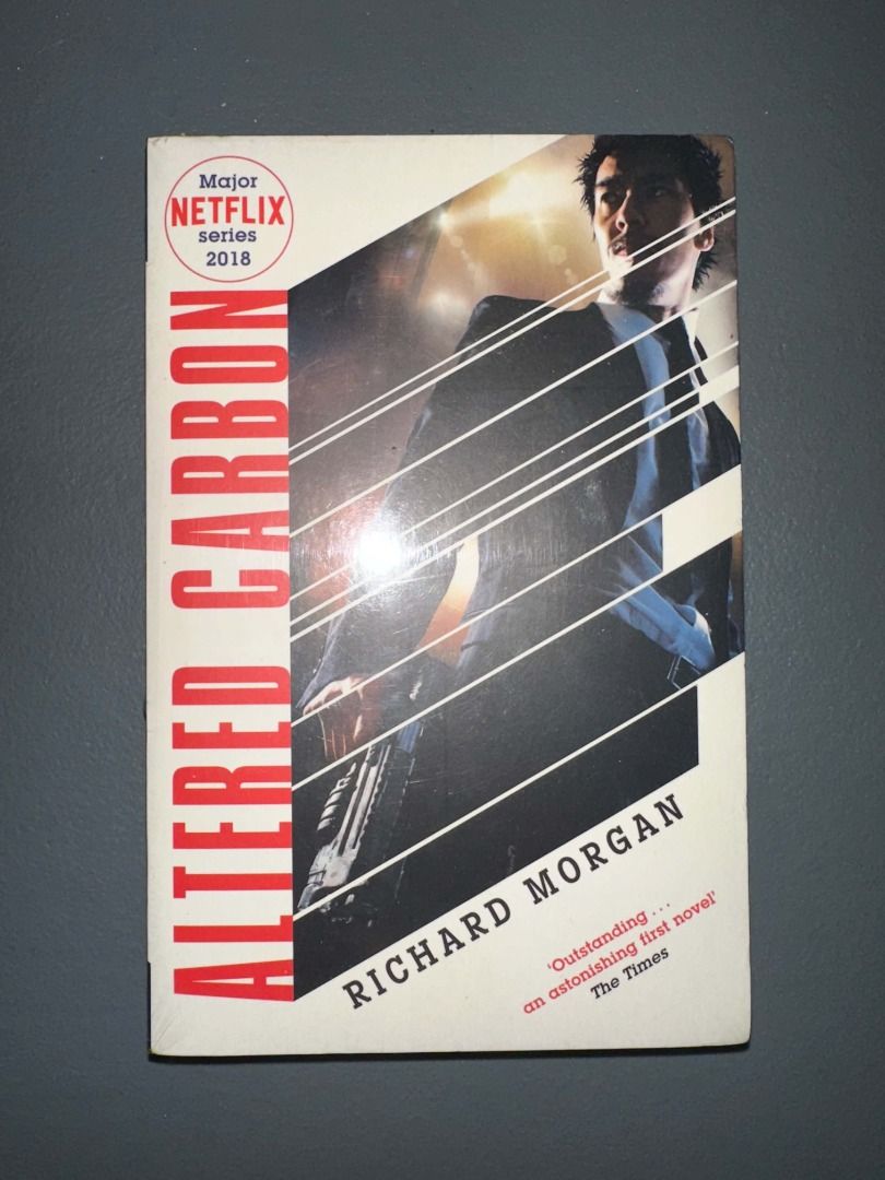 Altered Carbon by Richard Morgan (Category: Storybooks) located in Caloocan City. Submitted by mae2551 (Listing ID 1470094121, Image 1). Description: - Title: Altered Carbon - Author: Richard Morgan - Edition: Paperback with Netflix tie-in cover design - Condition: Brand new, sealed in original plastic.
