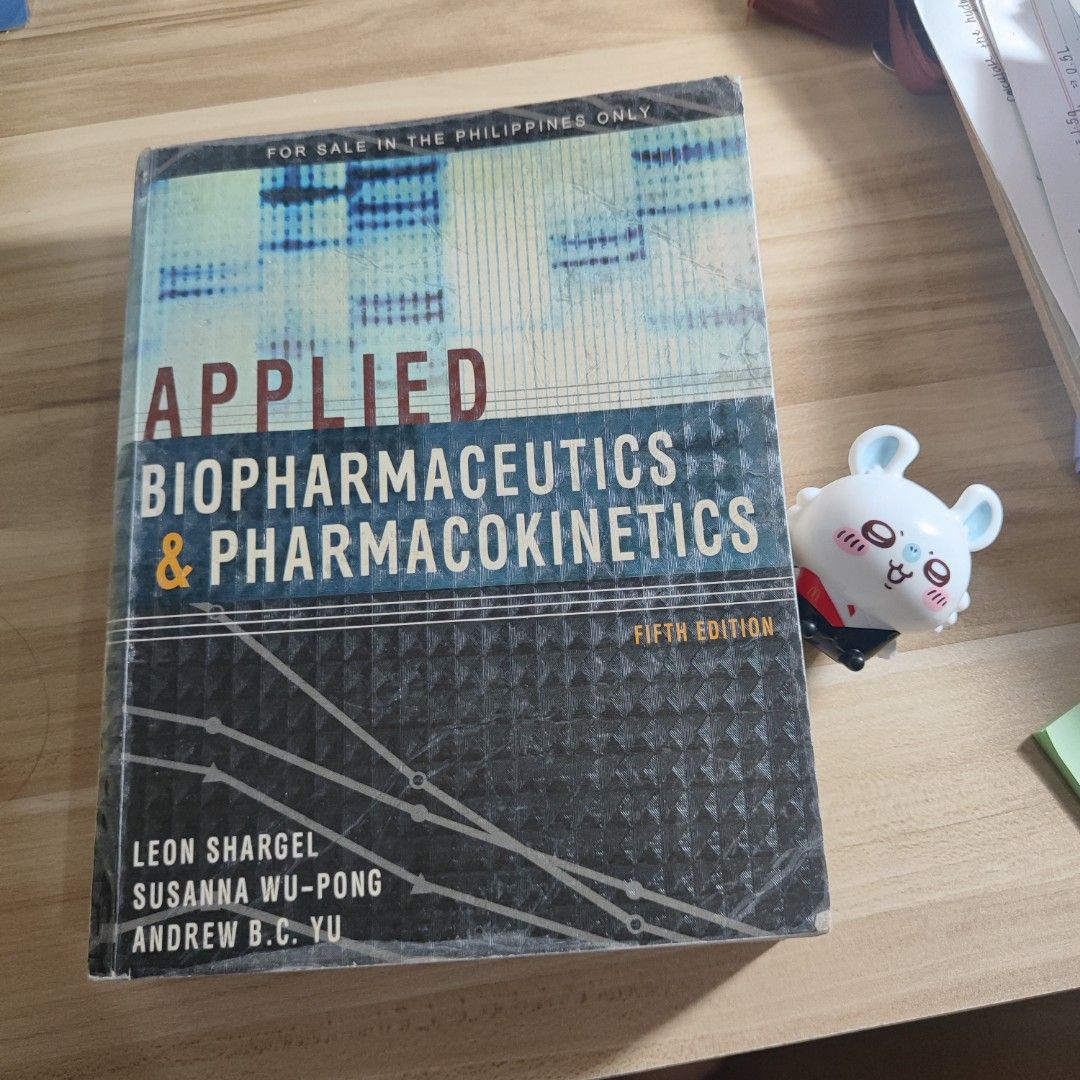 Applied Biopharmaceutics & Pharmacokinetics Fifth Edition Textbook (Category: Textbooks) located in Caloocan City. Submitted by methyldolphin (Listing ID 1470057575, Image 1). Description: - Title: Applied Biopharmaceutics and Pharmacokinetics (5th Edition) - Authors: Leon Shargel, Susanna Wu-Pong, and Andrew B.C. Yu - Publisher: McGraw-Hill Medical (Philippine Softcover Edition) - Condition: Clean pages inside, light wear on cover edges - Perfec