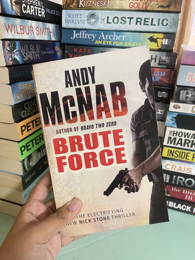 Brute Force by Andy McNab (Category: Storybooks) located in General Trias. Submitted by kwinay.28 (Listing ID 1470020057, Image 1). Description: UK paperback with spine creases Action / Thriller.