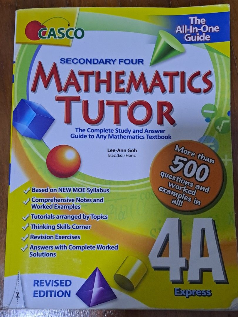 Secondary Math Test CASCO Mathematics Tutor Secondary Four 4A Express Guide, Hobbies ...