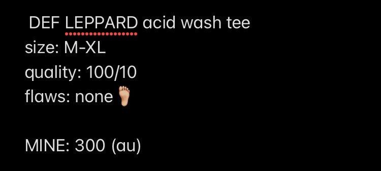 DEF LEPPARD acid wash tee (Category: Tshirts & Polo Shirts ) located in Manila. Submitted by rainejunks (Listing ID 1470107892, Image 2). Description: DEF LEPPARD acid wash tee size: M-XL quality: 100/10 flaws: none🦶🏼 MINE: 300 (au) .