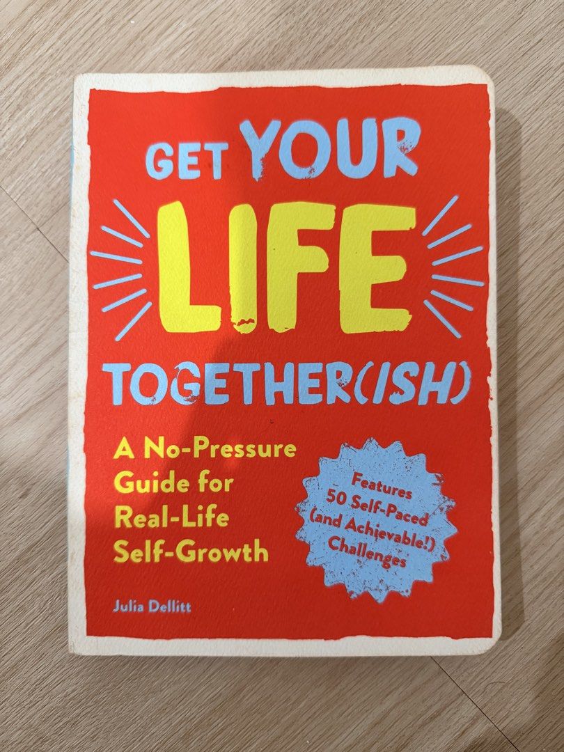 Get Your Life Together (Ish) by Julia Dellitt (Category: Storybooks) located in Pasay City. Submitted by anndrias (Listing ID 1470098301, Image 1). Description: .
