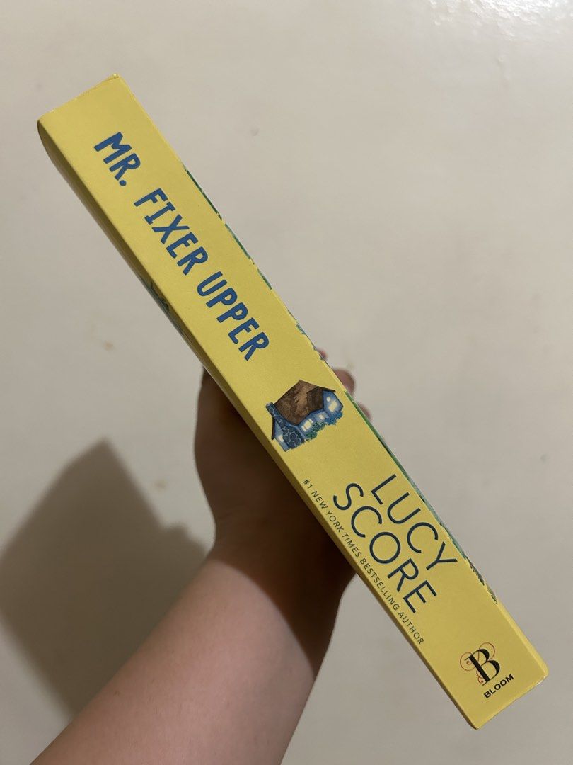 Mr. Fixer Upper by Lucy Score (Category: Storybooks) located in Cavite. Submitted by mgmm17 (Listing ID 1469986479, Image 3). Description: Shipping: sco, ggx, lalamove .