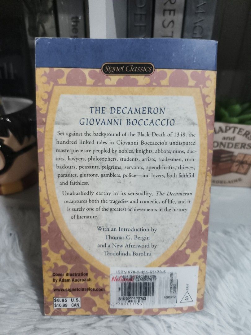 The Decameron by Giovanni Boccaccio Signet Classics (Category: Storybooks) located in Cabuyao City. Submitted by chaptersandwonders143 (Listing ID 1470002399, Image 2). Description: - Title: The Decameron by Giovanni Boccaccio - Edition: Signet Classics Paperback - Translation: Translated by Mark Musa and Peter Bondanella - Additional Content: Includes introduction by Thomas G. Bergin and afterword by Teodolinda Barolini - Condition: Clean pages 