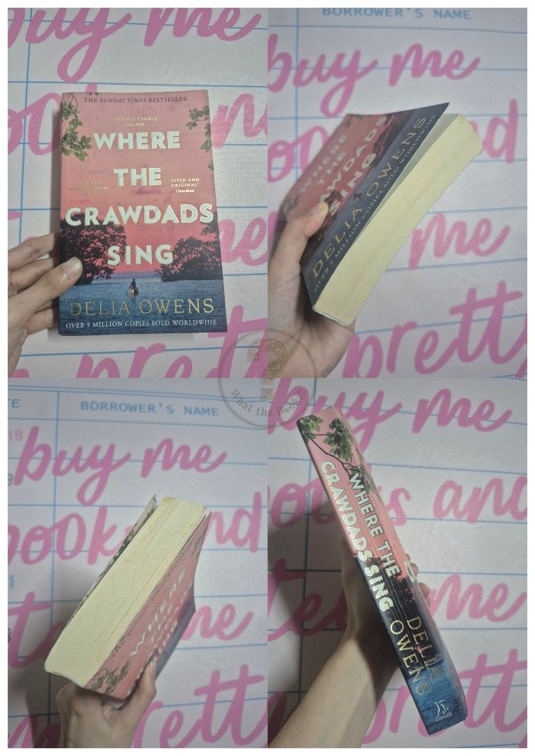 Where the Crawdads Sing by Delia Owens (Category: Storybooks) located in Santa Rosa. Submitted by what.the.book (Listing ID 1469994387, Image 1). Description: .