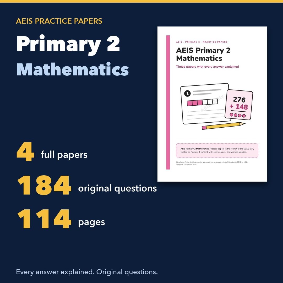 AEIS Primary 2 Mathematics Practice Papers — 4 Full Papers, 184 ...