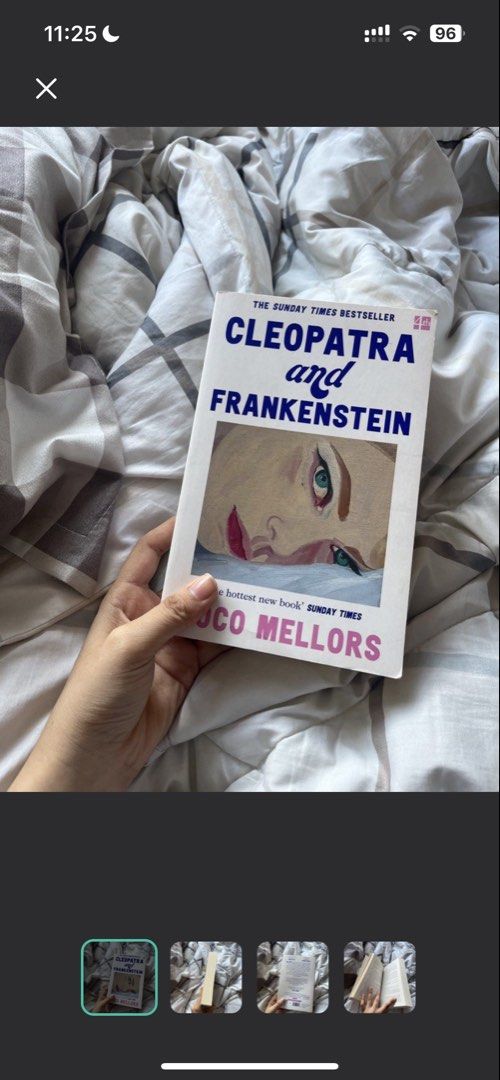 Cleopatra and Frankenstein by Coco Mellors Novel (Category: Storybooks) located in Bacoor. Submitted by gr4nger (Listing ID 1470170674, Image 1). Description: - Title: Cleopatra and Frankenstein by Coco Mellors - Format: Paperback edition - Condition: Like new (read once, clean pages, no markings or dogears, great spine) - Note: Original price sticker on back cover .