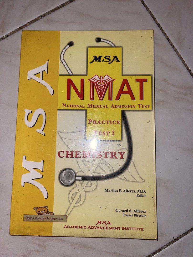 MSA NMAT practice Test 1 in Chemistry (Category: Textbooks) located in Manila. Submitted by radvelarde (Listing ID 1470222790, Image 1). Description: • High-Yield Chemistry Topics: Breaking down the core areas tested on the NMAT (General Chemistry, Organic Chemistry, and Biochemistry). • Practice Questions: Generating sample multiple-choice questions with detailed explanations to test your knowledge. • Study & Test-Taking Strategies: Tips on mana