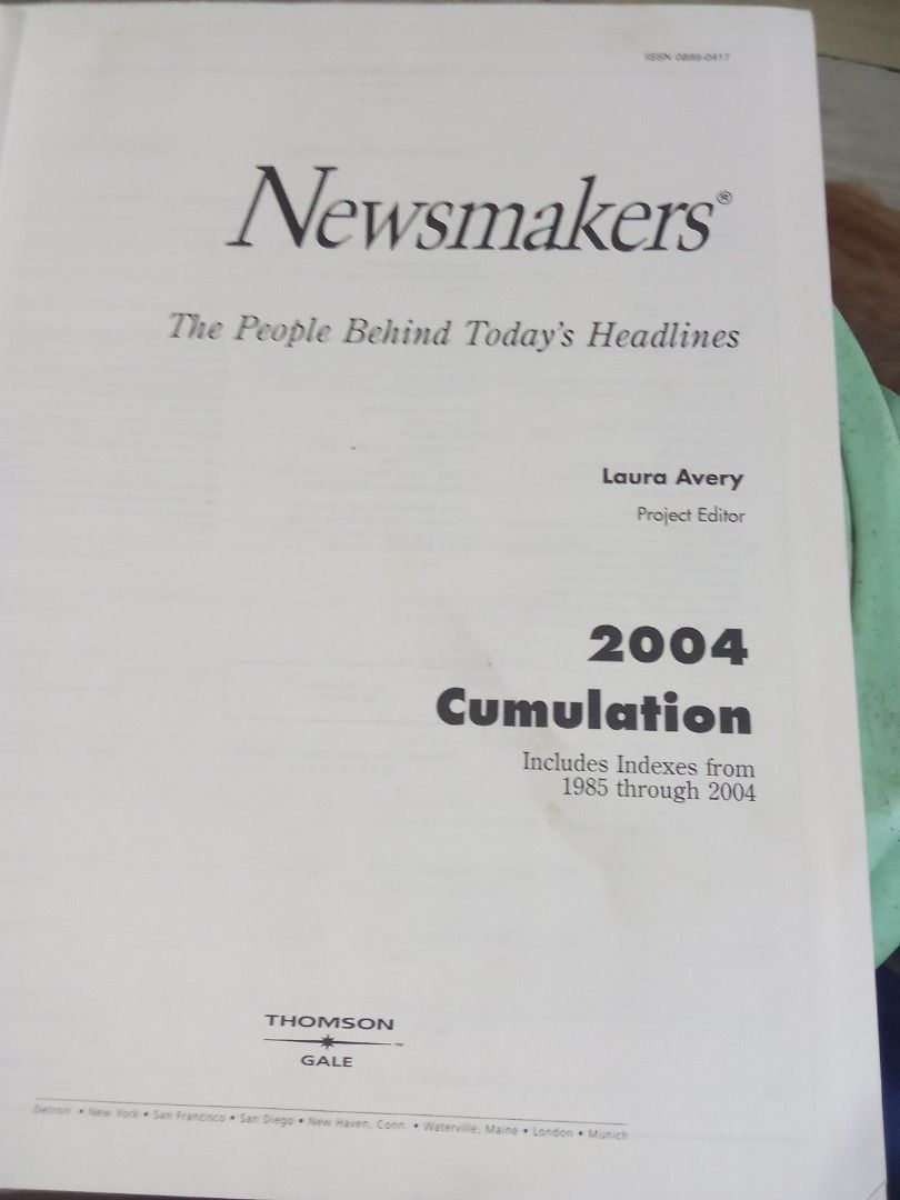 Newsmakers 2004 Cumulation Thomson Gale Reference Book (Category: Textbooks) located in Pasig City. Submitted by teebeedeee (Listing ID 1470227594, Image 3). Description: - Title: Newsmakers 2004 Cumulation by Thomson Gale (Edited by Laura Avery) - Format: Hardcover reference book - Content: Biographical info, career highlights, and sidelights of notable figures (features Hugh Jackman, Rowan Atkinson, and more) - Condition: Clean interior pages -