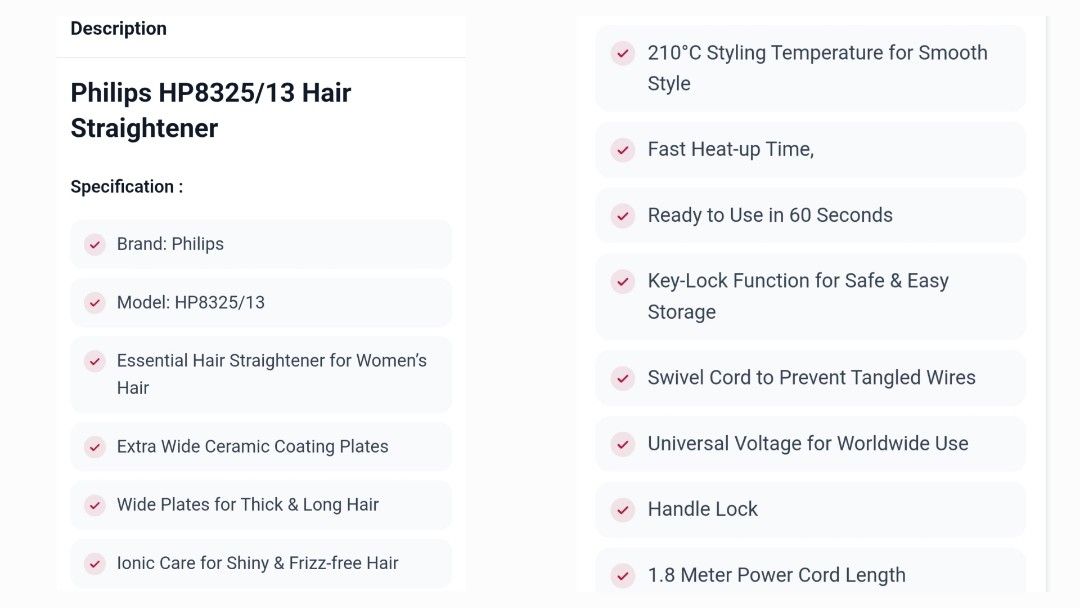 Philips Hair Straightener (Category: Hair) located in Antipolo. Submitted by ms.marieyahs (Listing ID 1470171607, Image 3). Description: Brand : Philips Model: HP8325/13 - extra wide ceramid coating plates - wide plates for thick and long hair - ionic care for shiny and frezzy-free hair - ready to use in 60sec - 210c temp. - key-lock function for safe and easy storage - 90 degrees swivel cord - universal voltage - can send more photos if needed. 