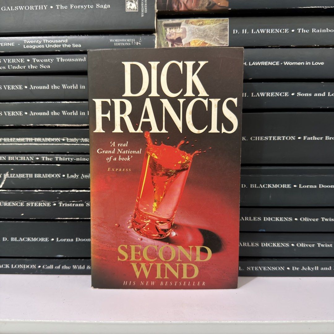 Second Wind by Dick Francis Novel Paperback Book (Category: Storybooks) located in Lingayen. Submitted by readwjane (Listing ID 1470198976, Image 1). Description: - Title: Second Wind - Author: Dick Francis - Format: Standard size paperback fiction - Cover: Striking red drink cover design - Genre: Thriller / Mystery / Horse racing - Condition: Great read for enthusiasts - Location: Ships from the Philippines.