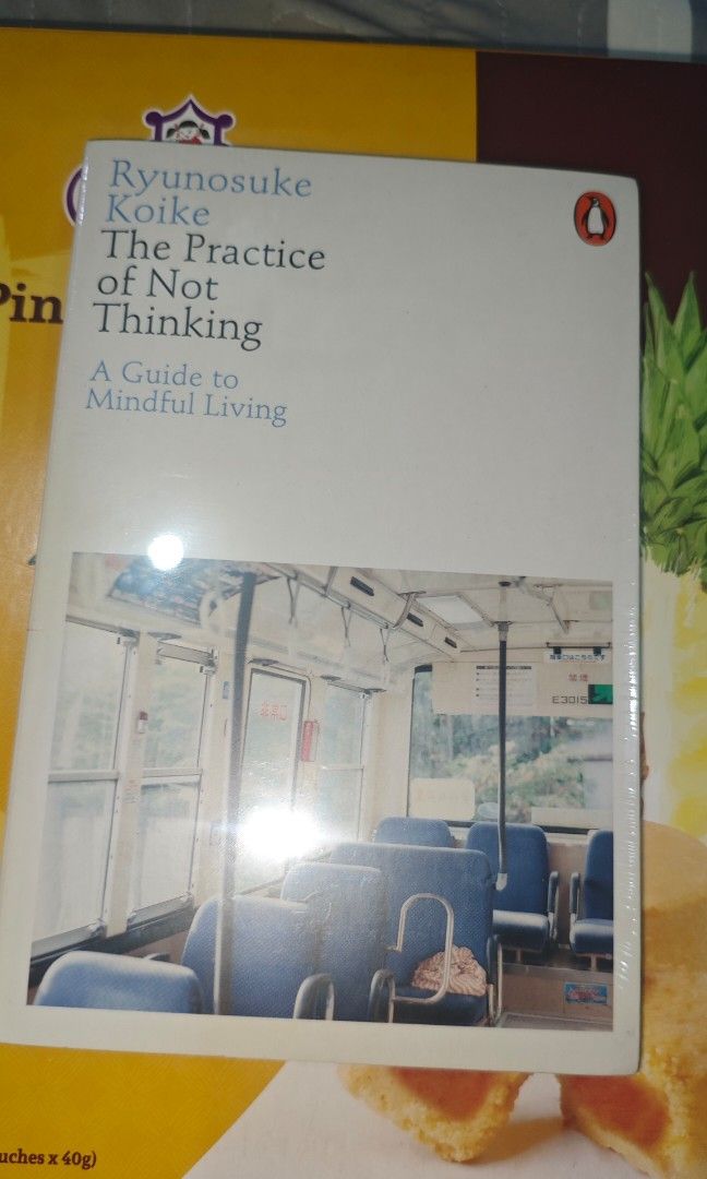 The practice of not thinking paperback sealed (Category: Storybooks) located in Bulacan. Submitted by ohiobookhub (Listing ID 1470238576, Image 1). Description: .