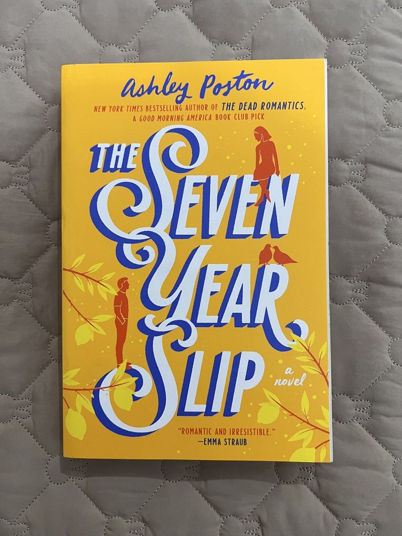 The Seven Year Slip by Ashley Poston (Category: Storybooks) located in Manila. Submitted by bebotdepop (Listing ID 1470262147, Image 1). Description: - Title: The Seven Year Slip by Ashley Poston - Format: Paperback - Publisher: Penguin Random House - ISBN: 9780593336502 - Genre: Contemporary romance with a touch of magical realism - Plot: A captivating story about Clementine West and a mysterious man living seven years in the past MOP: Maya/Mari