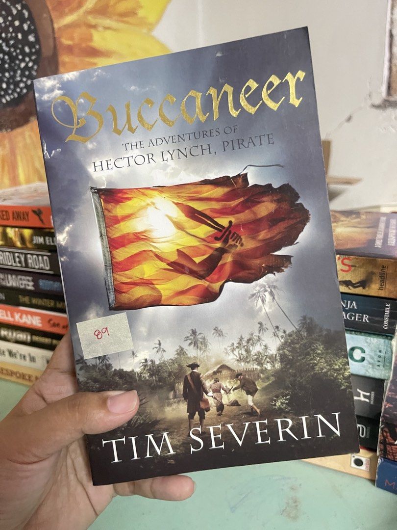 Buccaneer by Tim Severin (Category: Storybooks) located in General Trias. Submitted by kwinay.28 (Listing ID 1470433938, Image 1). Description: Preloved book with minimal crease and lightly tanned edges Historical Fiction / Pirates / Sea Adventure.