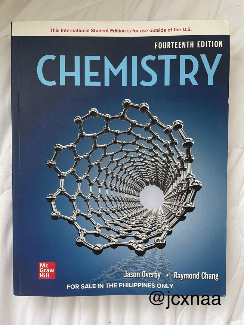 Chemistry 14th Edition (McGraw Hill; Aleks) (Category: Textbooks) located in Taguig. Submitted by jcxnaa (Listing ID 1470388784, Image 1). Description: Physical Copy Only ☺️ Authors: Jason Overby & Raymond Chang.