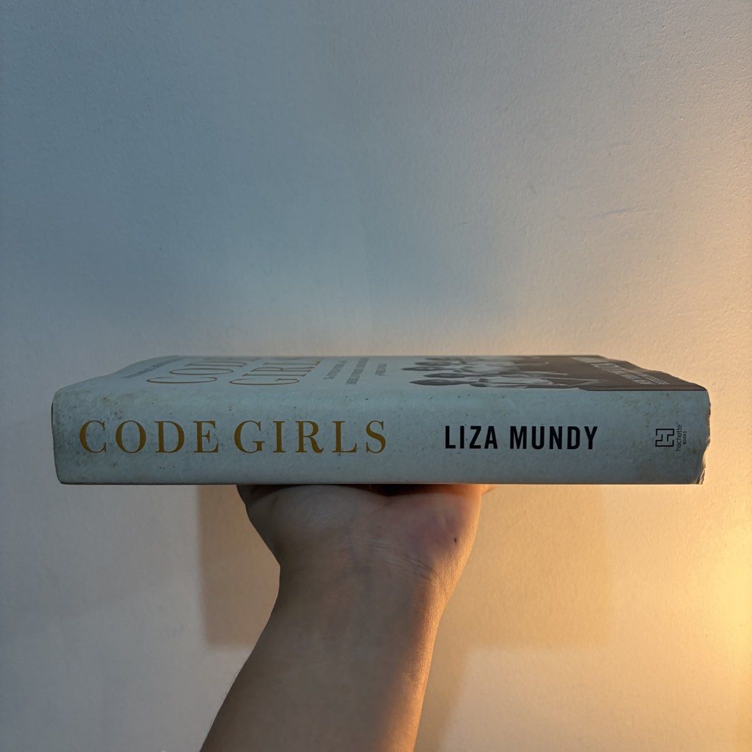 Code Girls by Liza Mundy (Category: Children's Books) located in Manila. Submitted by ajdeclutter (Listing ID 1470451571, Image 2). Description: - Title: Code Girls by Liza Mundy - Format: Hardcover with dust jacket - Genre: Non-fiction, World War II history, cryptography - Description: The untold, inspiring story of the American women who served as code breakers during WWII. - check photos for condition.