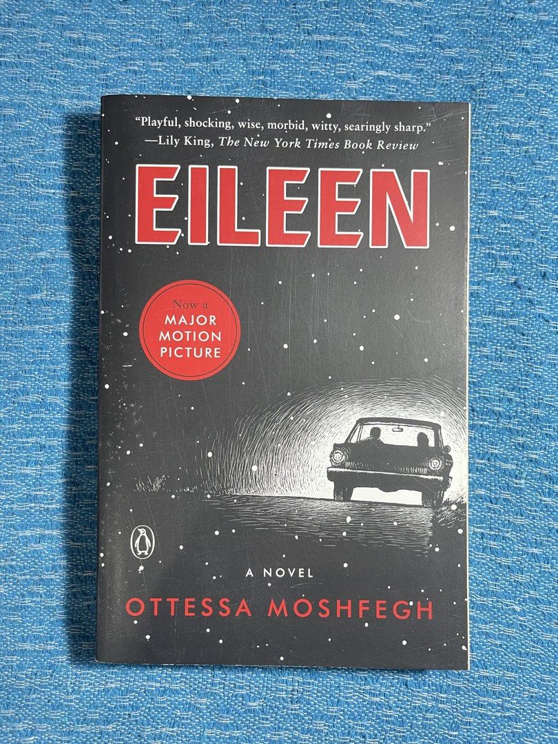 Eileen by Ottessa Moshfegh (Category: Storybooks) located in Makati City. Submitted by vpsells (Listing ID 1470410737, Image 1). Description: - Title: Eileen - Author: Ottessa Moshfegh - For Meet up or Delivery via GGX, Grab, Lalamove (fee paid by buyer).