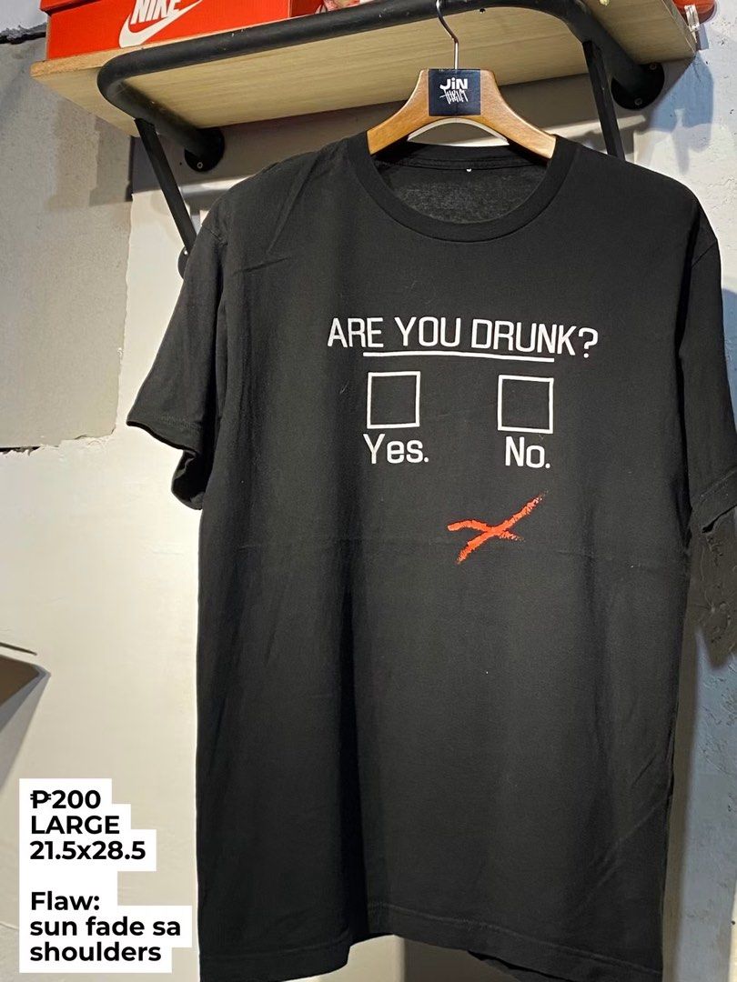 Humor Shirt “Are you drunk?” (Category: Tshirts & Polo Shirts ) located in Bocaue. Submitted by jintanthrift (Listing ID 1470447764, Image 1). Description: Details on pic . . . . . random tags: graphic shirt, graphic tee.