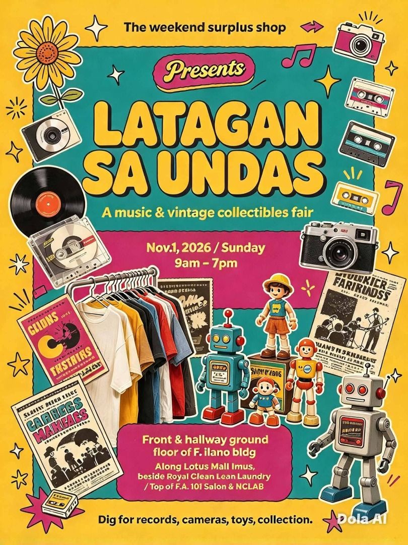 LATAGAN SA UNDAS 2026 (Category: Announcements) located in Imus. Submitted by big3collectibles (Listing ID 1470404974, Image 1). Description: Let's meet... This coming SUNDAY [Nov.1, 2026], "UNDAS 2026" There will be a "LATAGAN SA UNDAS" in front and hallway of F.ilano Bldg from 9 in the morning until 7 in the evening or later. Almost a block away from Lotus Mall Imus, near F.A. 10 SALON and NCLAB, beside Royal Clean Laundry and Bigasan. Old usef