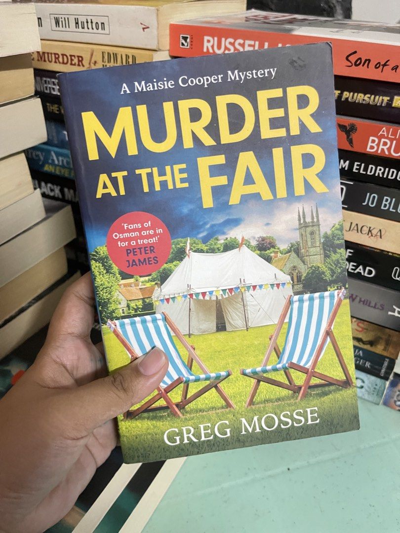 Murder at the fair - Greg Mosse (Category: Storybooks) located in General Trias. Submitted by kwinay.28 (Listing ID 1470472953, Image 1). Description: J&T ( Shipping fee will be shouldered by the buyer ) Cozy Mystery Crime Fiction / Whodunit Amateur Sleuth Mystery.