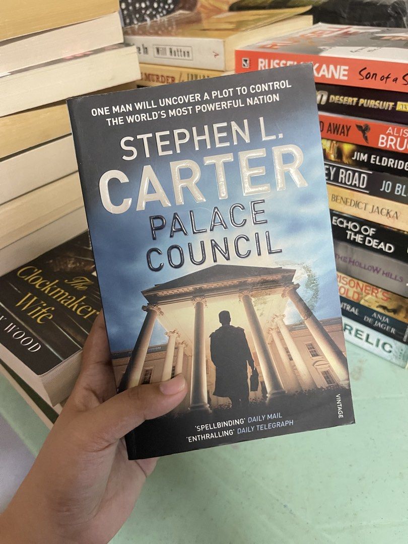 Palace Council - Stephen L Carter (Category: Storybooks) located in General Trias. Submitted by kwinay.28 (Listing ID 1470469755, Image 1). Description: Preloved book with spine crease. Political Thriller Legal Thriller / Suspense Historical Fiction / Mystery.