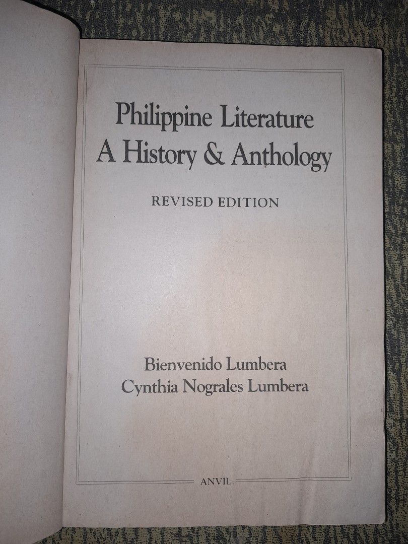 Philippine Literature: A History & Anthology Revised Edition (Category: Storybooks) located in Manila. Submitted by booksljjw (Listing ID 1470507749, Image 2). Description: - Title: Philippine Literature: A History and Anthology, Revised Edition - Authors: Bienvenido Lumbera and Cynthia Nograles Lumbera - Publisher: Anvil - Content: Comprehensive collection of literary pieces, poems, and historical texts across various periods - Condition: Pre-lo