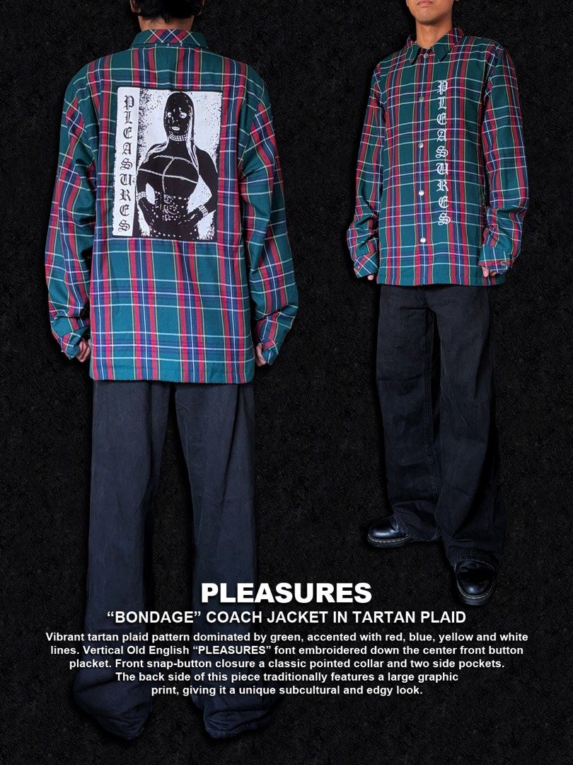 PLEASURES Bondage Coach Jacket Tartan Plaid (Category: Coats, Jackets and Outerwear) located in Dinalupihan. Submitted by thriftout.ph (Listing ID 1470487904, Image 3). Description: PLEASE READ ALL THE DETAILS⬇️ Tagged as Large : 26W | 29L Model Height : 5’9 No major issues Excellent / Presentable PRICE - P8,880 Free Shipping Free Shipping On Local Orders Over P2,000 - Brand/Model: Pleasures Green Tartan Plaid Coach Jacket - Design: Green plaid w