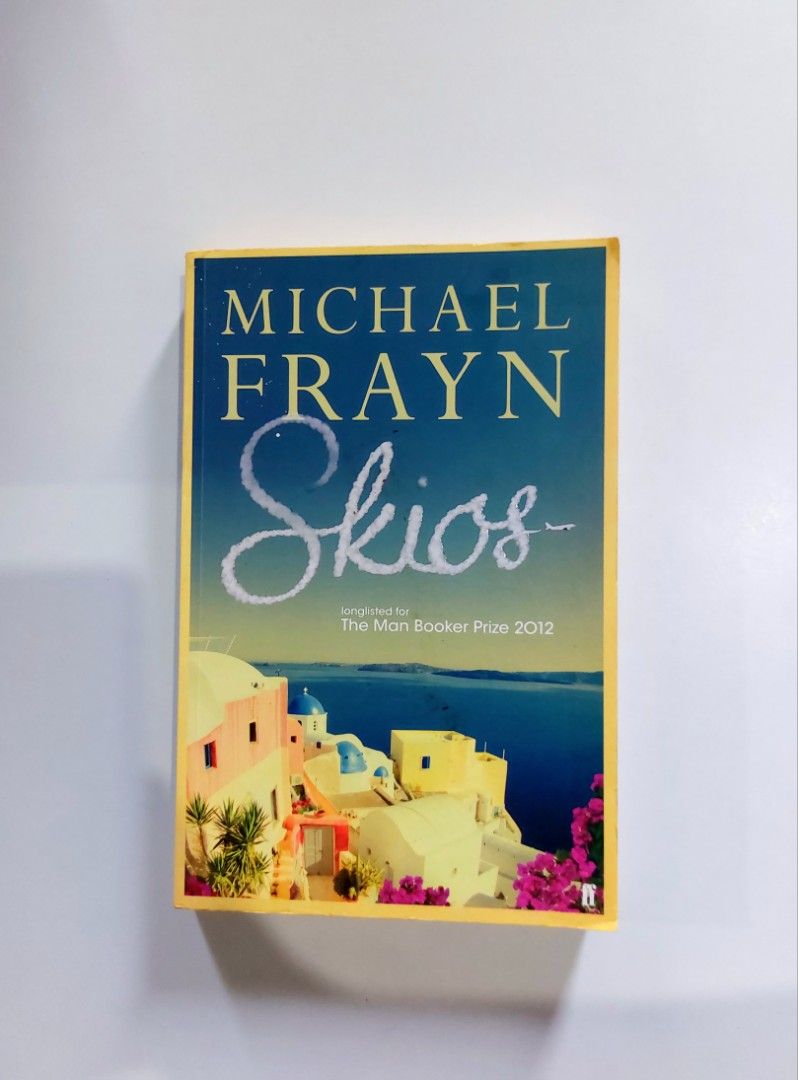 Skios by Michael Frayn (UK large paperback) (Category: Storybooks) located in Batangas. Submitted by solanasupersale (Listing ID 1470440362, Image 1). Description: 📚 major bookshelf clean out / clearance sale ~ — RFS: decluttering my bookshelves and switching to digital books — MOP: Gcash | fast shipping *feel free to send a message if you wish to negotiate the price :).