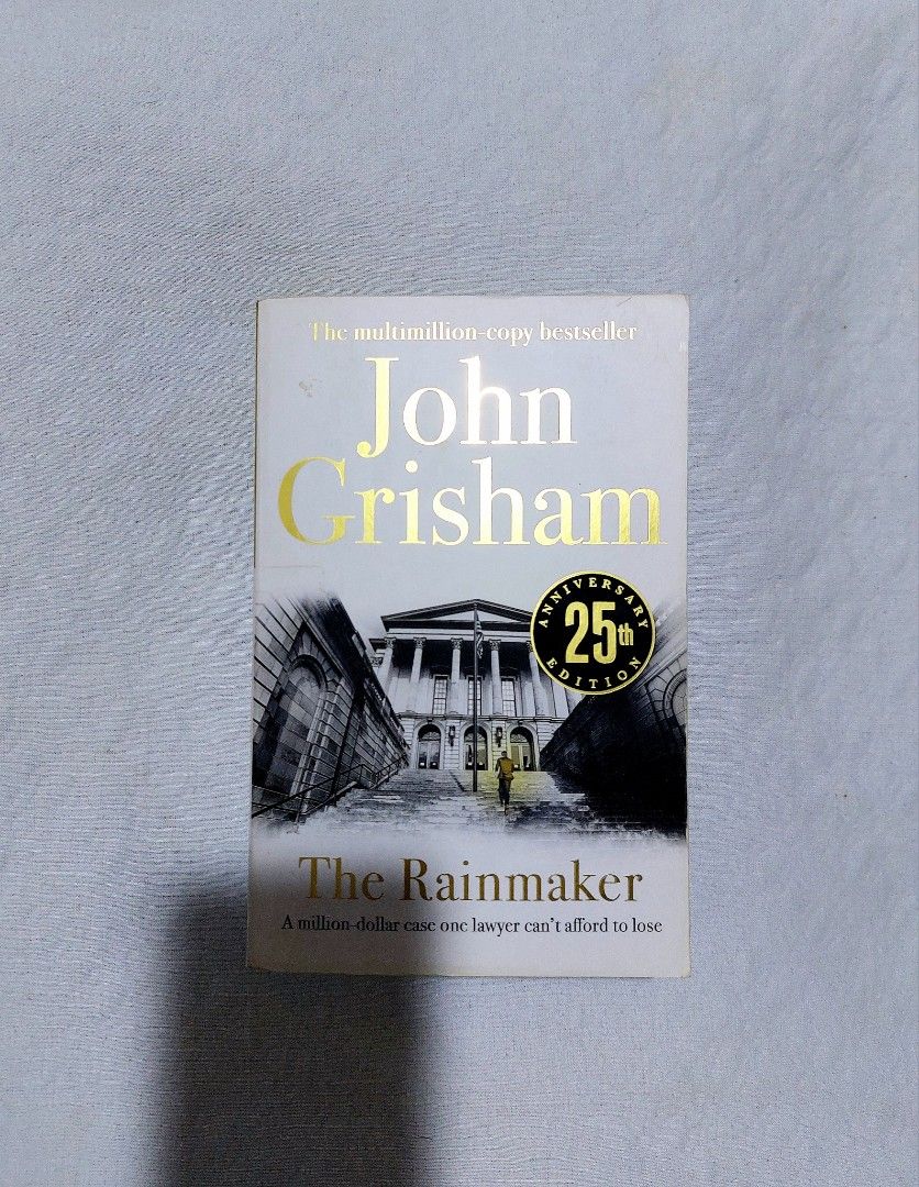The Rainmaker by John Grisham | 25th Anniversary Edition (Category: Storybooks) located in Batangas. Submitted by solanasupersale (Listing ID 1470490710, Image 1). Description: 📚 major bookshelf clean out / clearance sale ~ — RFS: decluttering my bookshelves and switching to digital books — main account and more books at @solanathriftPH *feel free to send a message if you wish to negotiate the price :).