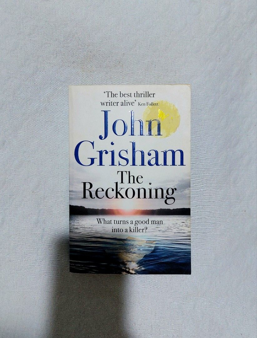 The Reckoning by John Grisham (Category: Storybooks) located in Batangas. Submitted by solanasupersale (Listing ID 1470490530, Image 1). Description: 📚 major bookshelf clean out / clearance sale ~ — RFS: decluttering my bookshelves and switching to digital books — main account and more books at @solanathriftPH *feel free to send a message if you wish to negotiate the price :).