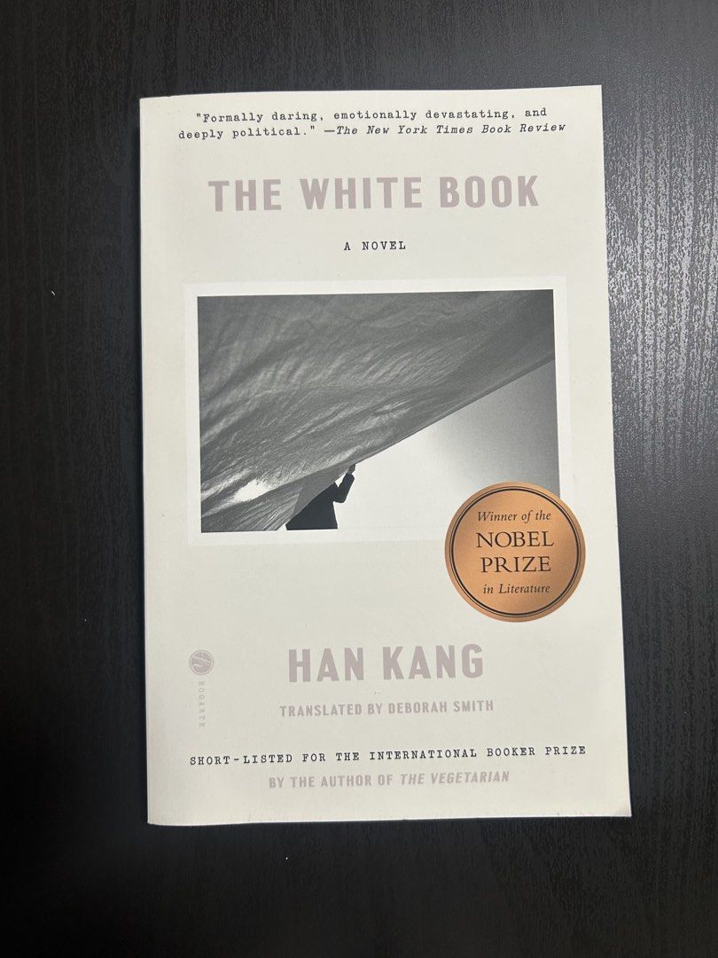 The White Book - Han Kang (Category: Storybooks) located in Manila. Submitted by tishthings (Listing ID 1470354290, Image 1). Description: RFS - Decluterring Bought last July 2026. In good condition. Gcash/Bank Transfer only. No COD..