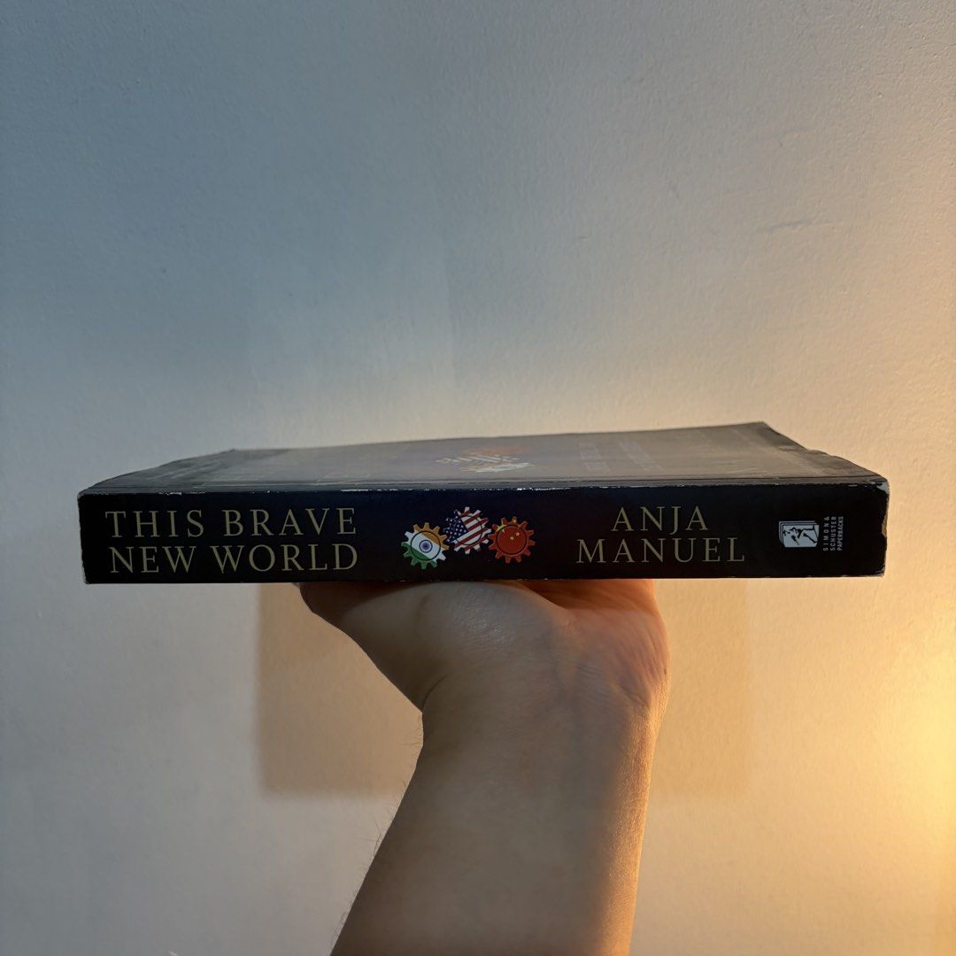 This Brave New World by Anja Manuel (Category: Storybooks) located in Manila. Submitted by ajdeclutter (Listing ID 1470451448, Image 2). Description: Paperback copy of This Brave New World by Anja Manuel, focusing on India, China, and the United States. Published by Simon & Schuster Paperbacks. Some foxing spots on the page edges and back cover. Interior pages clean and readable..