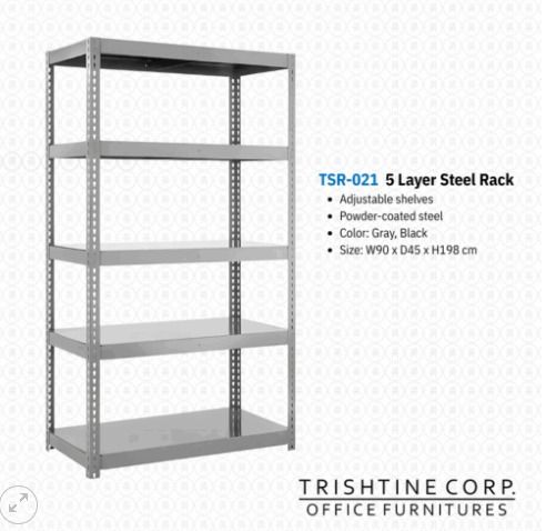 TSR-021 | 5 Layer Steel Rack (Category: Home Improvement Tools & Accessories) located in Caloocan City. Submitted by jim.trishtineofficefurnitures (Listing ID 1470403563, Image 1). Description: - Model: TSR-021 by Trishtine Corp - Type: Heavy-duty 5-layer steel rack - Colors: Gray or Black - Dimensions: W90 x D45 x H198 cm - Features: Adjustable shelves with powder-coated steel finish - Ideal for: Office organization, stock rooms, and heavy stora