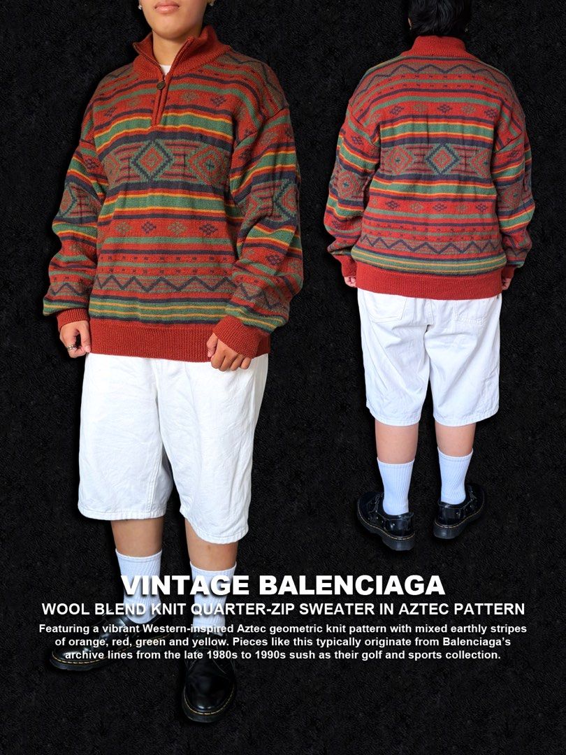 Vintage Balenciaga Wool Blend Aztec Pattern Quarter-Zip Sweater (Category: Luxury Apparel) located in Dinalupihan. Submitted by thriftout.ph (Listing ID 1470482875, Image 3). Description: PLEASE READ ALL THE DETAILS⬇️ Tagged as Size5 : 20.5W | 27L Model Height : 5’5 No major issues Excellent / Presentable PRICE - P5,880 Free Shipping Free Shipping On Local Orders Over P2,000 - Brand: Balenciaga (Archive Line) - Style: Vintage quarter-zip sweater 