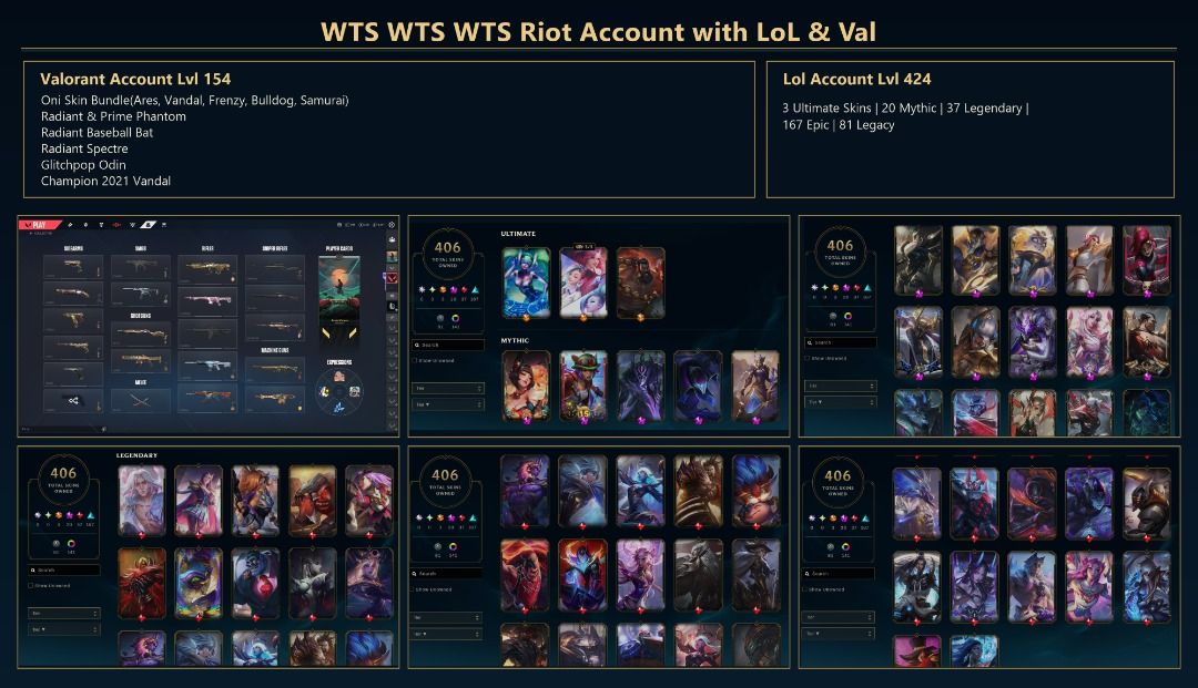 WTS Riot Account with LoL & Val (Category: Others) located in Caloocan City. Submitted by seomiseon01 (Listing ID 1470551171, Image 1). Description: WTS WTS WTS Riot Account with LoL & Val - $250 Lol Account Lvl 424 3 Ultimate Skins | 20 Mythic | 37 Legendary | 167 Epic | 81 Legacy Valorant Account Lvl 154 Oni Skin Bundle(Ares, Vandal, Frenzy, Bulldog, Samurai) Radiant & Prime Phantom Radiant Baseball Bat Radiant Spectre Glitchpop Odin Champion 2