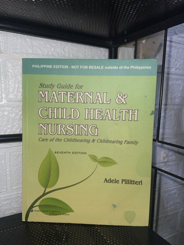 Adele Pilliteri Study Guide for Maternal & Child Health Nursing (Category: Assessment Books) located in Dagupan City. Submitted by go.kluttery (Listing ID 1470713823, Image 1). Description: .