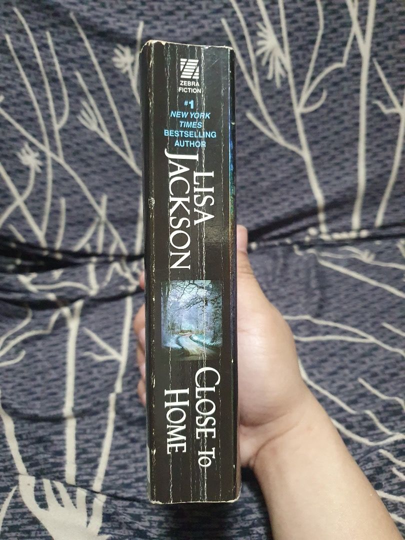Close to Home by Lisa Jackson (Category: Storybooks) located in Bulacan. Submitted by anthony_b01 (Listing ID 1470611336, Image 2). Description: - Close to Home by Lisa Jackson - Mass Market Paperback - 30 pesos only Rfs: Decluttering space Location: SJDM, Bulacan Courier: Lalamove or J&T delivery.