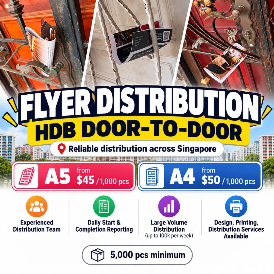 Flyer Distribution Service HDB Door-to-Door Marketing Singapore Flyer ...